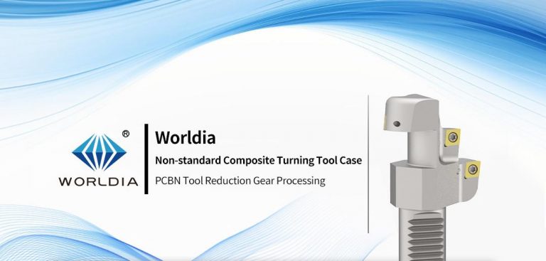 Worldia Standart olmayan Kompozit Torna Alet Kasası - PCBN Alet Azaltma Dişli İşleme 4